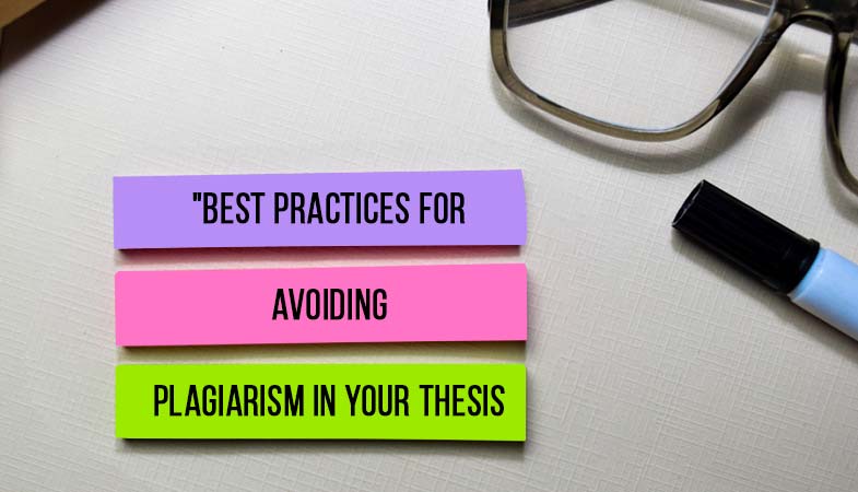 avoiding plagiarism in my thesis