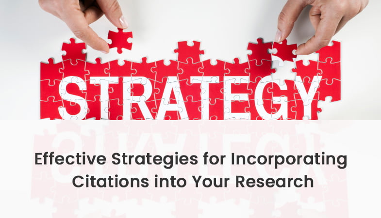 Effective Citation Strategies for Research Papers