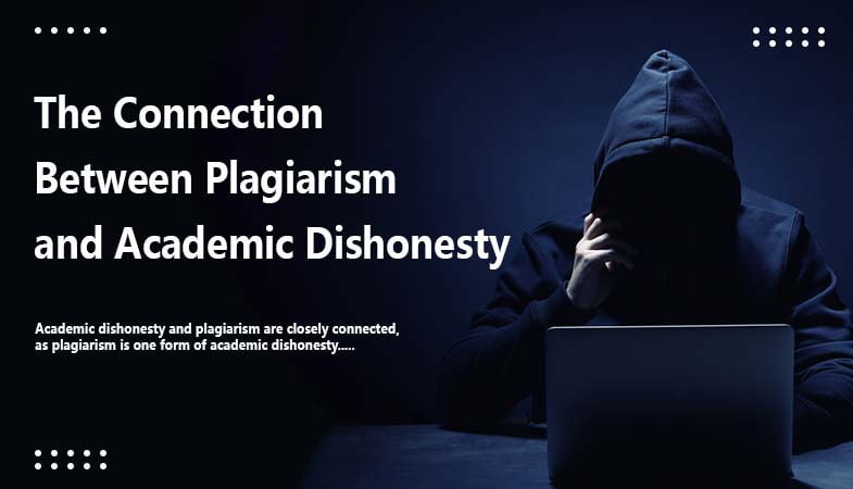 Academic Dishonesty and Plagiarism
