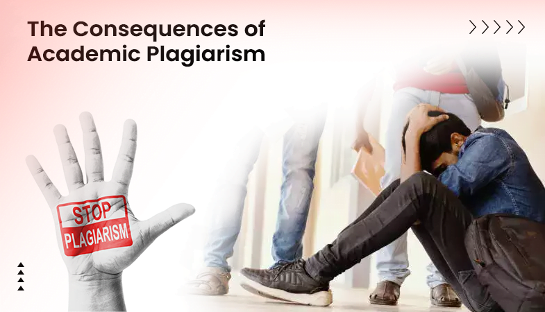 Consequences Of Academic Plagiarism