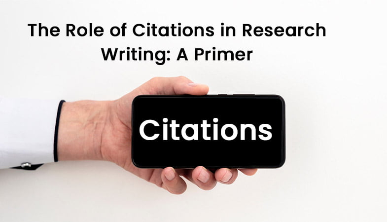 Role of Citations in Research Writing