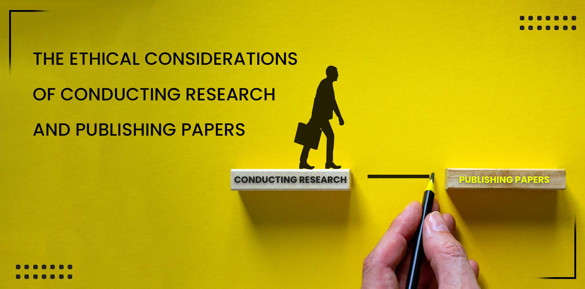 Ethical considerations of conducting research and publishing papers