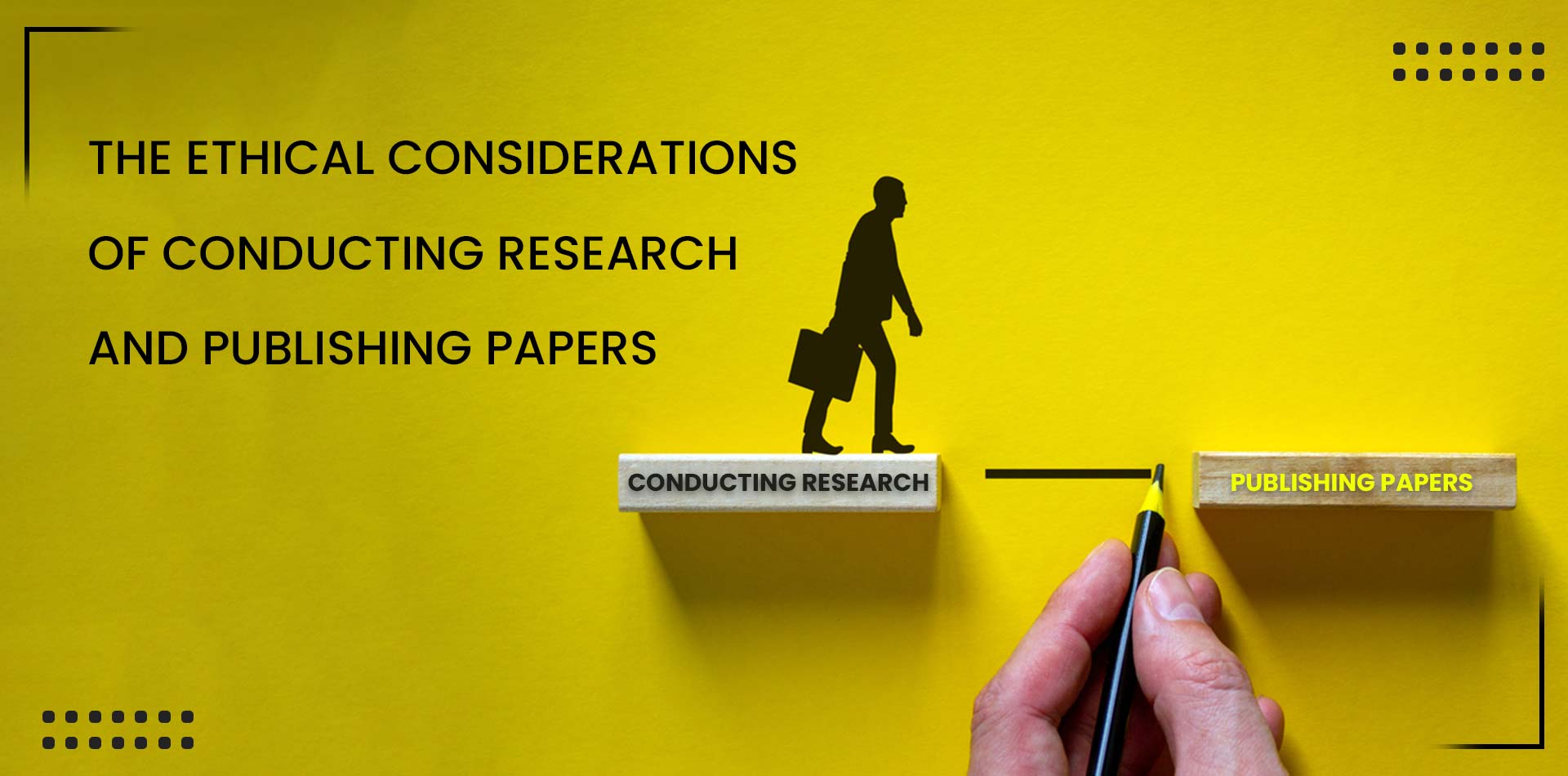 Ethical considerations of conducting research and publishing papers